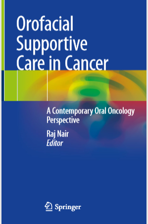 Orofacial  Supportive  Care in Cancer