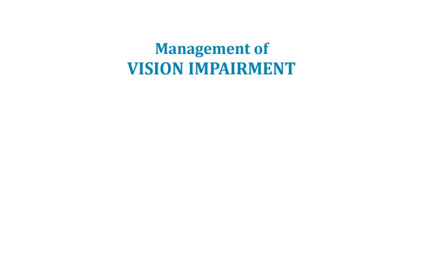 Management of VISION IMPAIRMENT