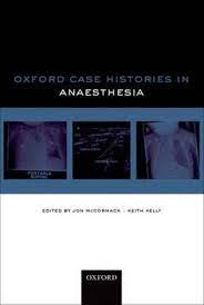 Oxford Case Histories  in Anaesthesia