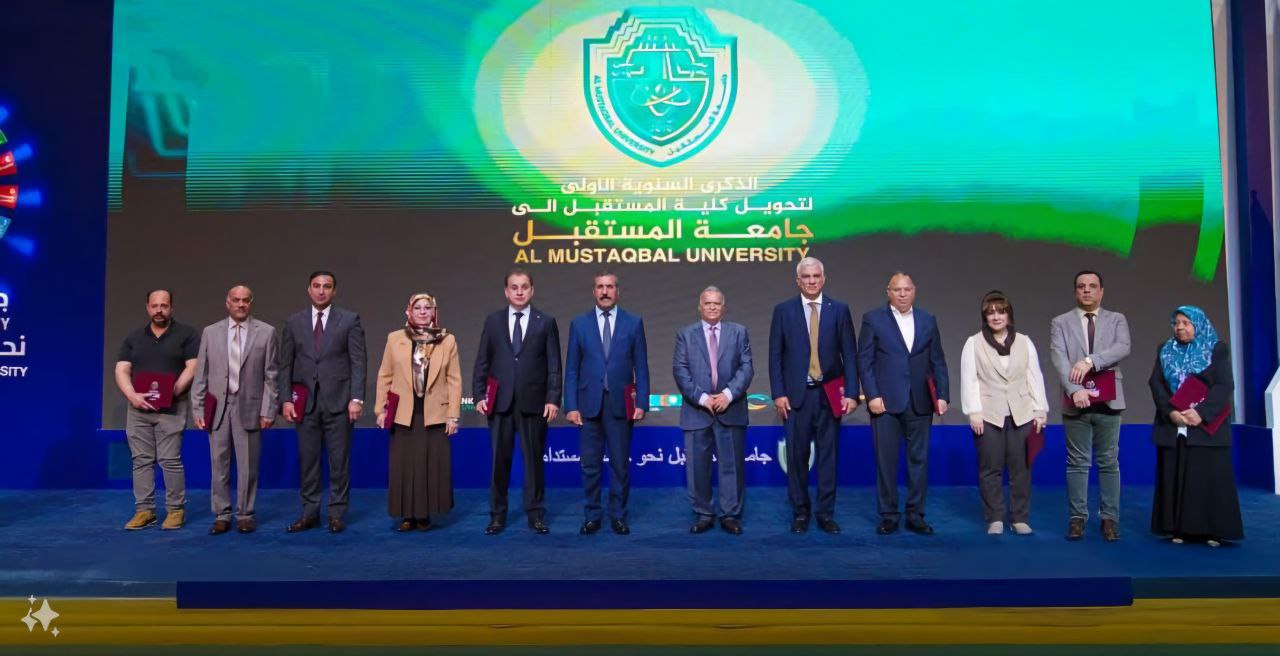 ابتهاجاً بذكراها السنوية بتحويلها الى جامعة،  جامعة المستقبل تنظم احتفالاً مركزيا وتشيد بجهود كوادرها وتؤكد على المضي بخطتها العلمية والأكاديمية والعمرانية لتكون رقماً علمي عراقي وعالمي 