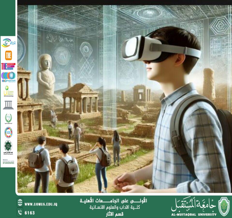 تطبيقات الواقع الافتراضي والمعزز: كيف تساعد في جعل الآثار متاحة للجمهور بشكل تفاعلي