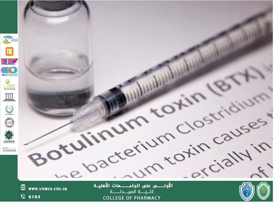 Clinical Applications of Botulinum Toxin: Beyond Aesthetic Use by  Dr. Widad Abdul-Jabbar Muzan , College of Pharmacy, Al-Mustaqbal University